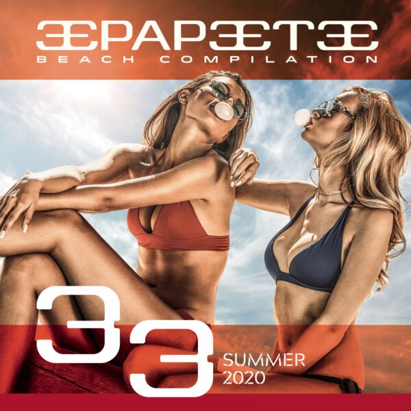 PAPEETE BEACH VOL.33 COMPILATION SUMMER 2020