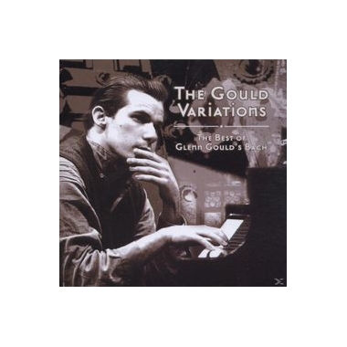 GOULD VARIATIONS/BEST OF GLENN GOUL