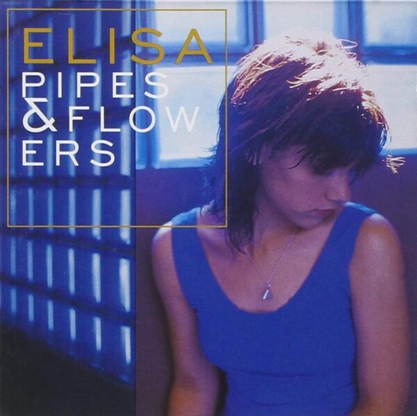 PIPES & FLOWERS (25 ANNIVERSARIO)